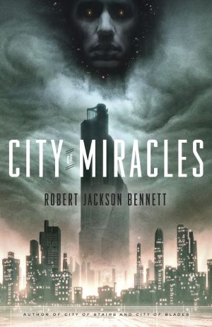 [The Divine Cities 03] • City of Miracles